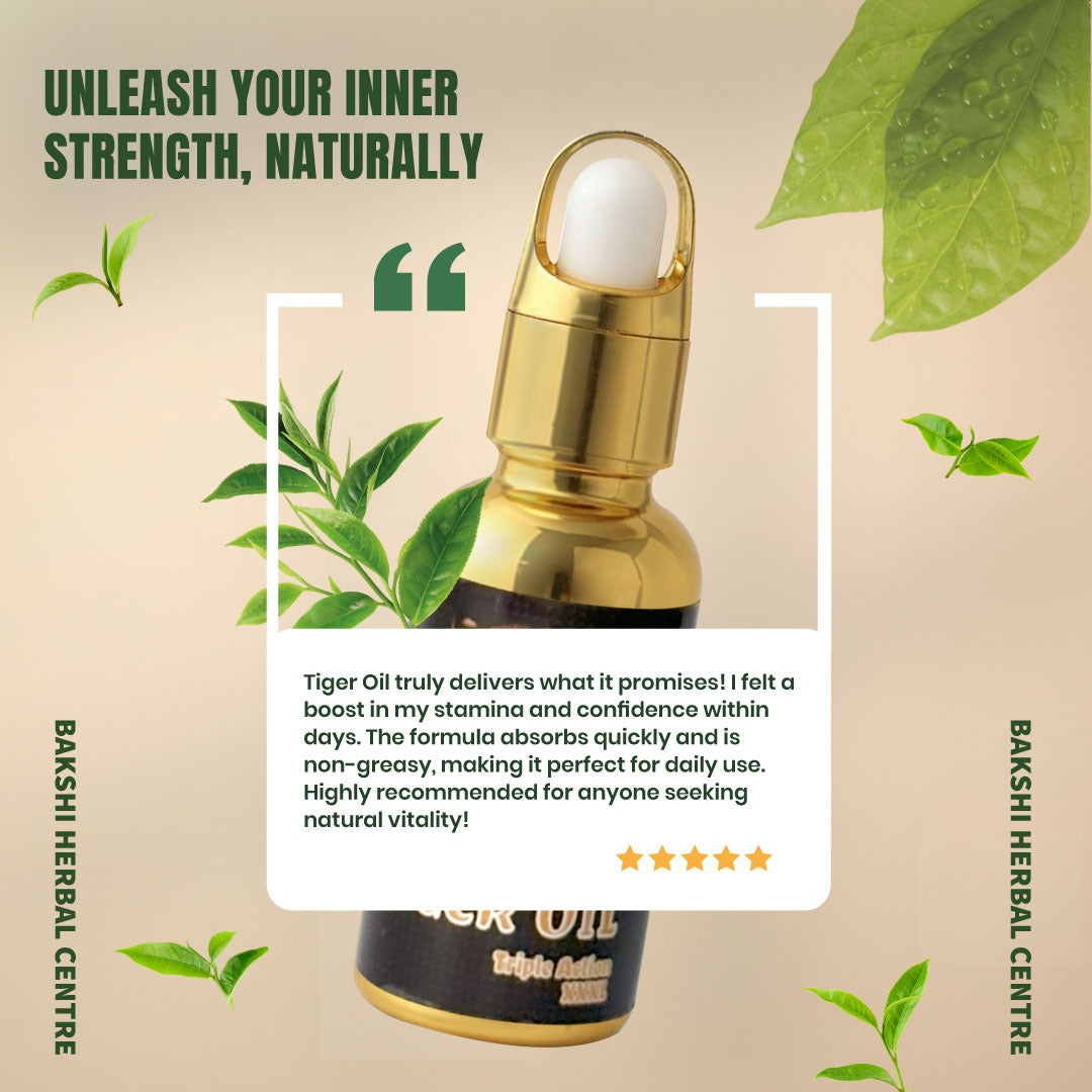 Triple Action Tiger Oil – Boosts Stamina, Strengthens Nerves, Reduces Fatigue